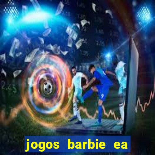 jogos barbie ea magia da moda